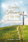 Hidden Miracles of the Bible (eBook, ePUB) Hidden Miracles of the Bible (eBook, ePUB)