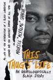 This Thug's Life (eBook, ePUB)