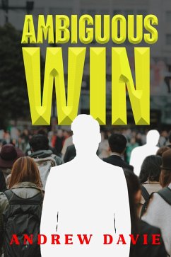 Ambiguous Win (eBook, ePUB) - Davie, Andrew