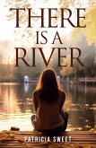 There Is a River (eBook, ePUB) There Is a River (eBook, ePUB)