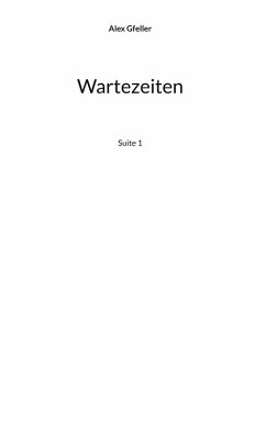 Wartezeiten (eBook, ePUB)