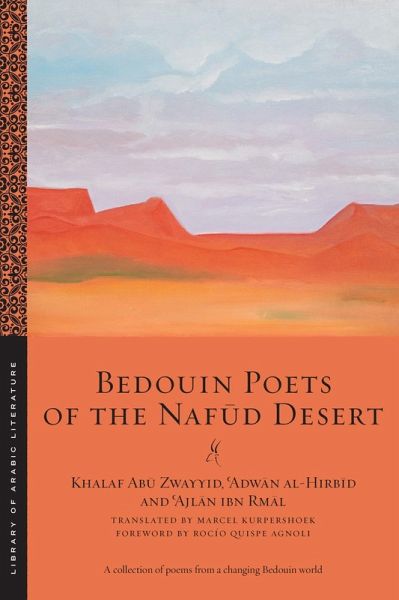 Bedouin Poets of the Nafud Desert (eBook, ePUB) Bedouin Poets of the Nafud Desert (eBook, ePUB)