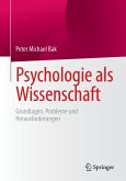 Psychologie als Wissenschaft (eBook, PDF)