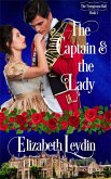 The Captain and the Lady (The Trengrouse Ball, #1) (eBook, ePUB) The Captain and the Lady (The Trengrouse Ball, #1) (eBook, ePUB)