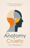 The Anatomy of Cruelty (eBook, ePUB)