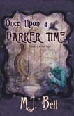 Once Upon a Darker Time (Chronicles of the Secret Prince, #2) (eBook, ePUB)