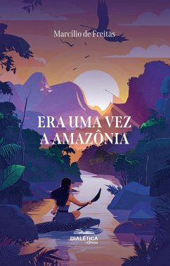 Cover Era uma vez a Amazônia (eBook, ePUB)