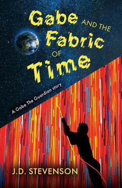 Cover Gabe and the Fabric of Time (eBook, ePUB)