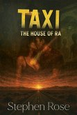 Taxi: House of Ra (eBook, ePUB) Taxi: House of Ra (eBook, ePUB)