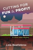 Cutting for Fun & Profit (eBook, ePUB) Cutting for Fun & Profit (eBook, ePUB)