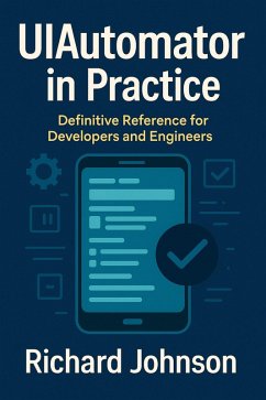Cover UIAutomator in Practice (eBook, ePUB)