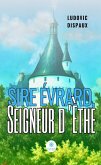 Sire Évrard, Seigneur d'Èthe (eBook, ePUB)