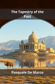 The Tapestry of the Past (eBook, ePUB)