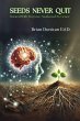 SEEDS NEVER QUIT (eBook, ePUB) - Bild 1
