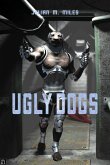 Ugly Dogs (eBook, ePUB) Ugly Dogs (eBook, ePUB)