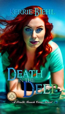 Cover Death in the Deep (South Beach Crew) (eBook, ePUB)