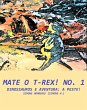 Mate o T-Rex! No. 1 (eBook, ePUB) - Bild 1