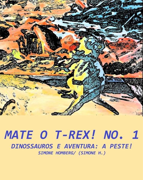 Mate o T-Rex! No. 1 (eBook, ePUB)