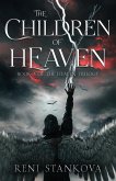 The Children of Heaven (The Heaven Trilogy, #3) (eBook, ePUB) The Children of Heaven (The Heaven Trilogy, #3) (eBook, ePUB)