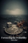 Foreseeing the Probability (Astern Blatt Short Novels, #96) (eBook, ePUB)