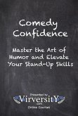 Comedy Confidence (eBook, ePUB) Comedy Confidence (eBook, ePUB)