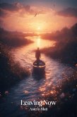 Leaving Now (Astern Blatt Short Novels, #99) (eBook, ePUB)