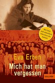 Mich hat man vergessen (eBook, ePUB)
