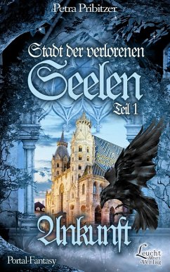Cover Stadt der Verlorenen Seelen: Ankunft (eBook, ePUB)