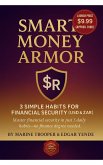Smart Money Armor: Your 21-Day Blueprint for Unshakable Financial Security (eBook, ePUB)