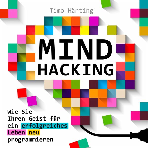 Mind-Hacking (MP3-Download) Mind-Hacking (MP3-Download)