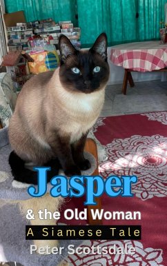 Cover Jasper & the Old Woman: A Siamese Tale (Jasper's Siamese Tales, #1) (eBook, ePUB)