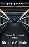 The Thing (Science Fiction and Fantasy, #6) (eBook, ePUB)
