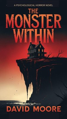 The Monster Within (eBook, ePUB) - Moore, David