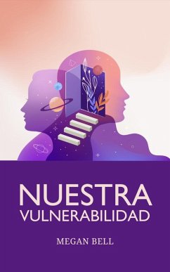 Cover Nuestra Vulnerabilidad (Taking Care of You, #1) (eBook, ePUB)
