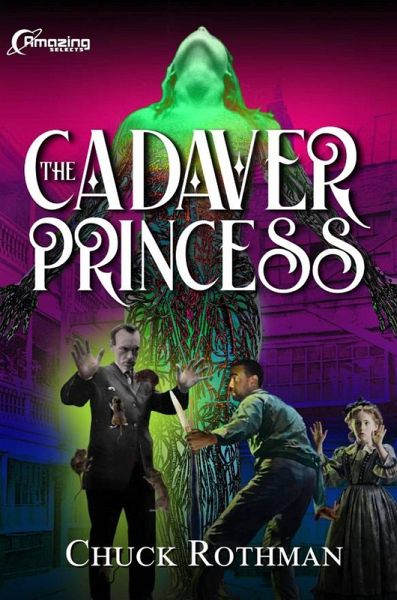 The Cadaver Princess (eBook, ePUB) The Cadaver Princess (eBook, ePUB)