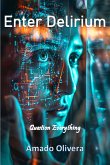 Enter Delirium (eBook, ePUB) Enter Delirium (eBook, ePUB)