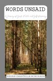 Words Unsaid: A Journey of Grief, Faith and Self-Discovery (eBook, ePUB)