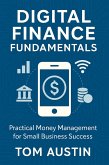 Digital Finance Fundamentals (eBook, ePUB) Digital Finance Fundamentals (eBook, ePUB)