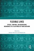 Flexible Lives (eBook, PDF) Flexible Lives (eBook, PDF)