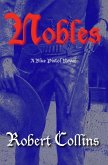 Nobles (The Blue Pistol, #2) (eBook, ePUB) Nobles (The Blue Pistol, #2) (eBook, ePUB)