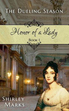Cover Honor of a Lady (The Dueling Season, #1) (eBook, ePUB)