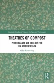 Theatres of Compost (eBook, ePUB)
