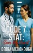 Code 7 STAT: Save My Heart (eBook, ePUB) - Bild 1