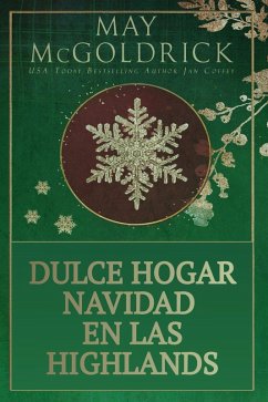 Cover Dulce Hogar Navidad en las Highlands (Serie de la familia Pennington) (eBook, ePUB)