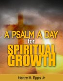 A Psalms a Day for Spiritual Growth (The Books of the Bible, #2) (eBook, ePUB)