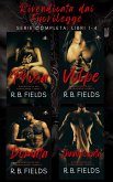 Rivendicata dai Fuorilegge: Serie Completa (Libri 1-4) (eBook, ePUB) Rivendicata dai Fuorilegge: Serie Completa (Libri 1-4) (eBook, ePUB)