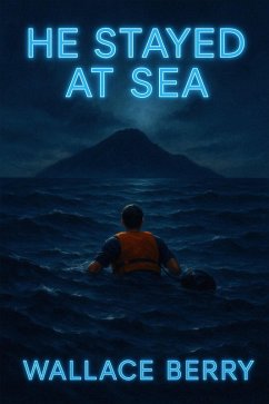 Cover He Stayed at Sea (eBook, ePUB)