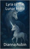 Lyra of the Lunar Horn (eBook, ePUB)