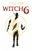 Witch 6 (eBook, ePUB)