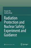 Radiation Protection and Nuclear Safety: Experiment and Guidance (eBook, PDF)